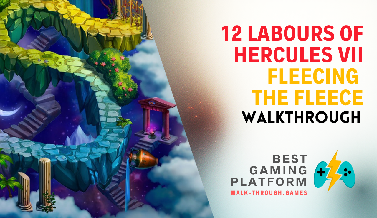 Complete video walkthrough and strategy guide for 12 Labours of Hercules VII: Fleecing the Fleece, covering all levels and hidden bonuses.