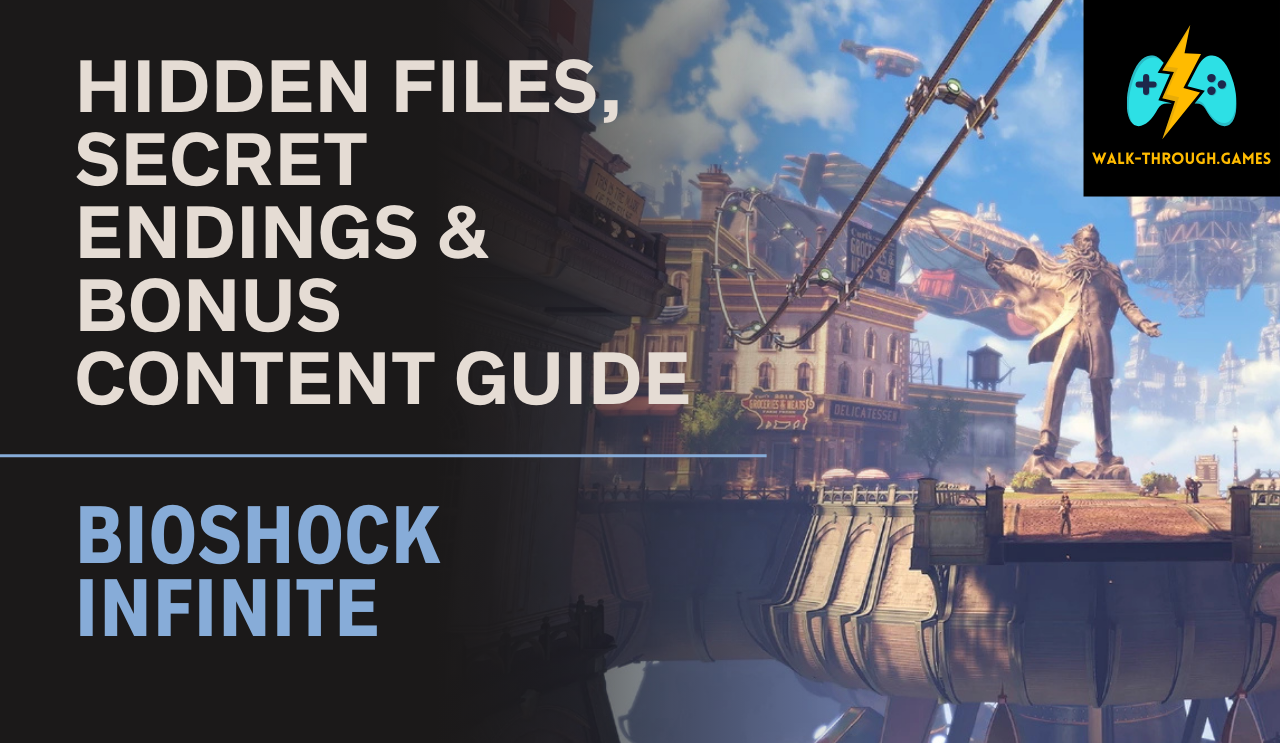 Discover every hidden Voxaphone, secret room, and easter-egg in BioShock Infinite. Full walkthrough for 100% completion, weapons, and upgrades.