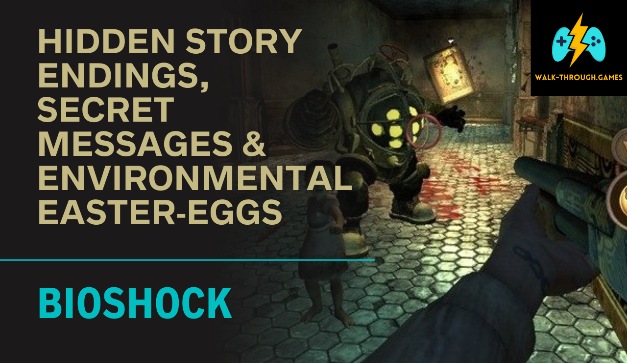 Discover every hidden story ending, audio diary, secret room, and environmental easter-egg in BioShock. Full walkthrough for 100% completion.