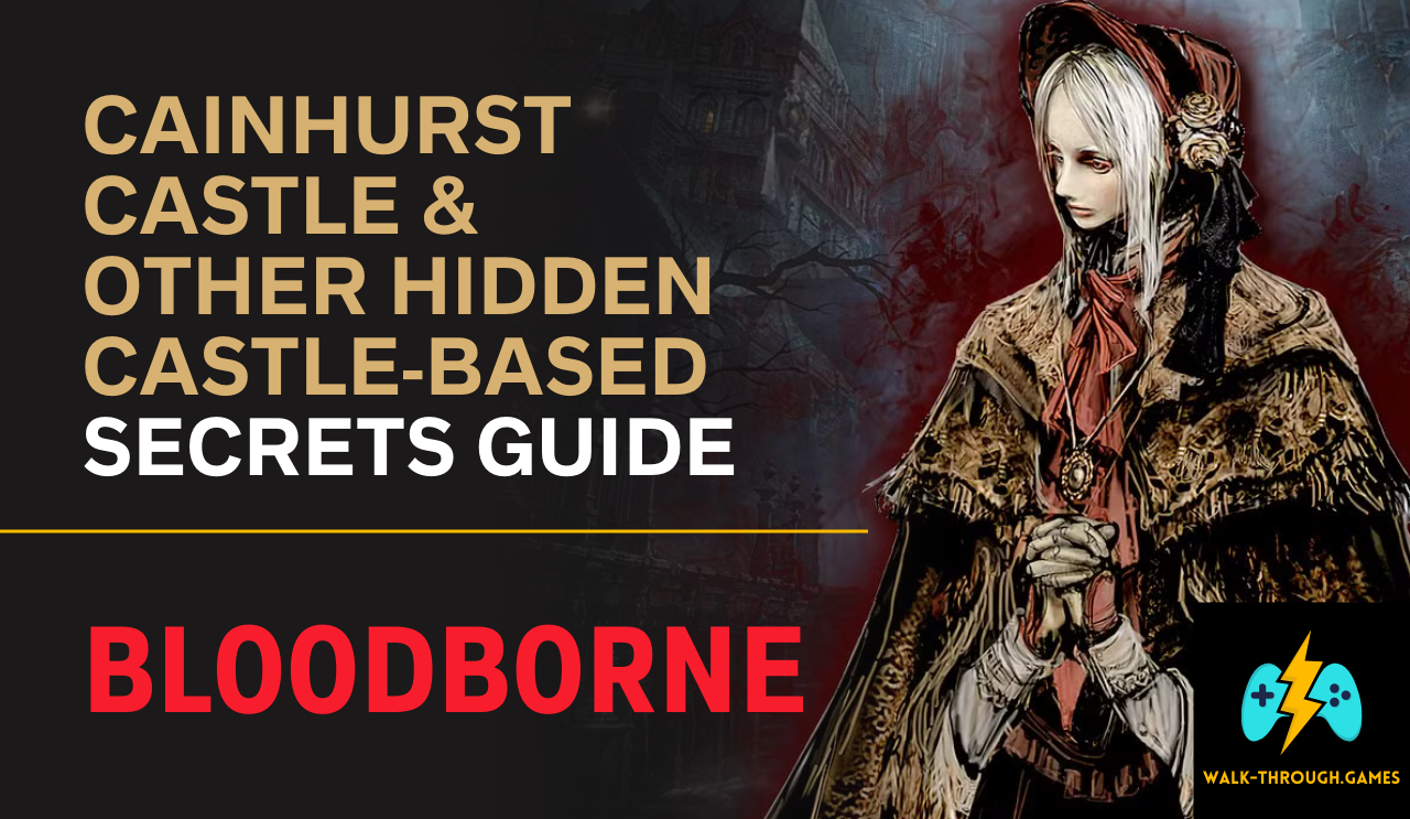 Essential walkthrough for obtaining the Cainhurst Summons from Iosefka's Clinic, defeating Martyr Logarius, and finding the hidden shortcut castle in the Forbidden Woods in Bloodborne.