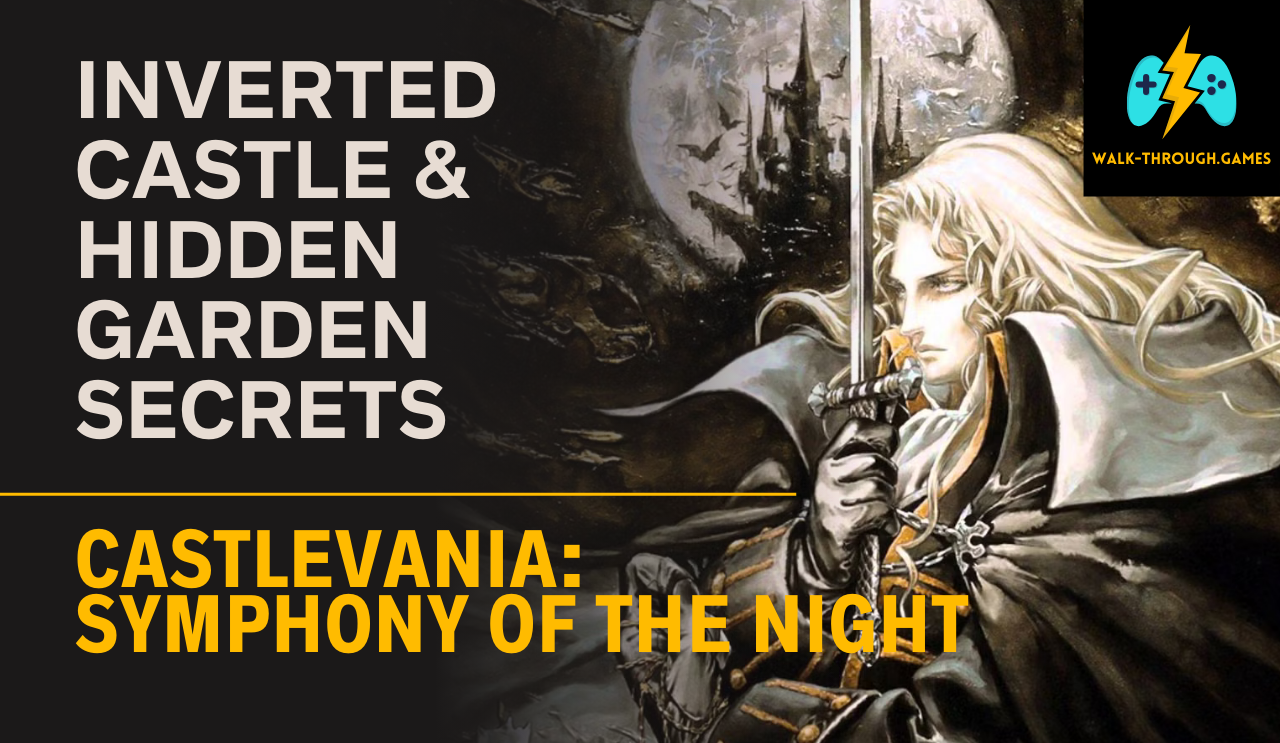 Essential walkthrough for obtaining the Holy Glasses, finding all breakable walls for 200.6% map completion, and locating the secret "Garden" area in Castlevania: SOTN.