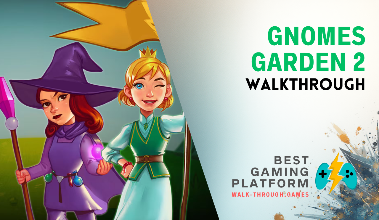Comprehensive Gnomes Garden 2 guide featuring level solutions, resource management tips, hidden objectives, and three-star strategies.