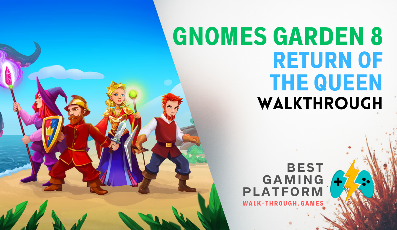 Comprehensive Gnomes Garden 8 guide featuring level solutions, resource management tips, hidden treasures, and three-star strategies for every mission.