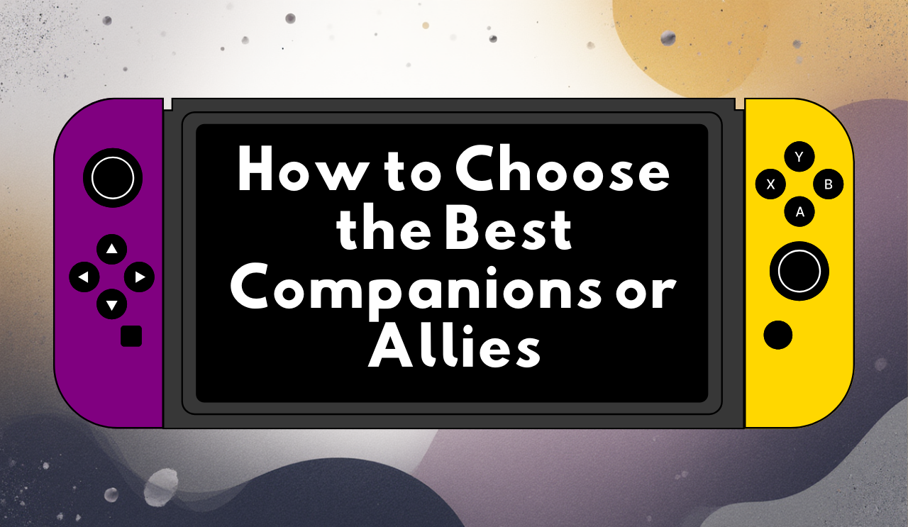 The essential strategy guide on selecting in-game allies and companions, covering party synergy, identifying team gaps, the Holy Trinity rule, and evaluating out-of-combat utility.