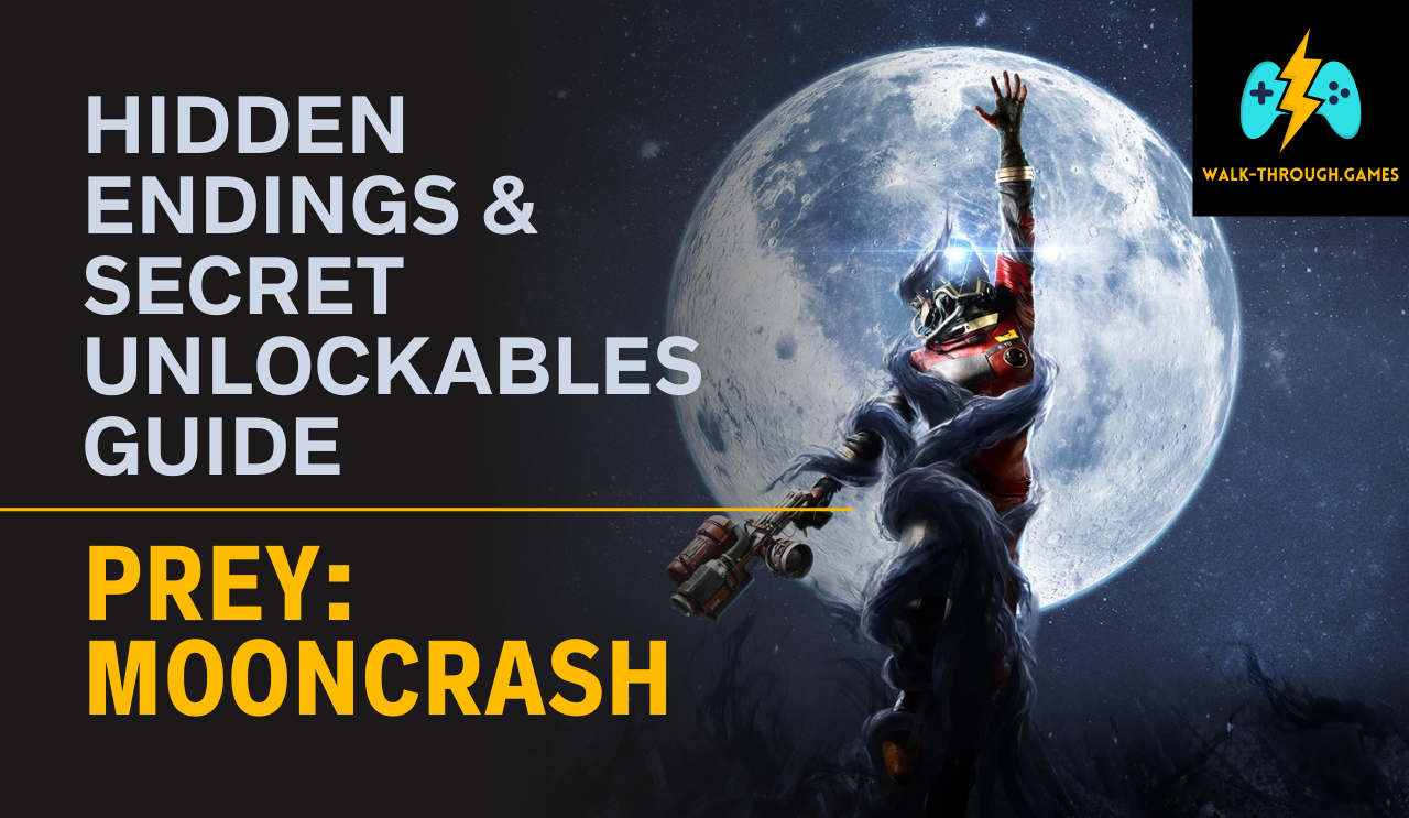 Discover every hidden ending, secret unlockable, and collectible log in Prey: Mooncrash. Full walkthrough for rare items, hidden lore, and optional objectives.