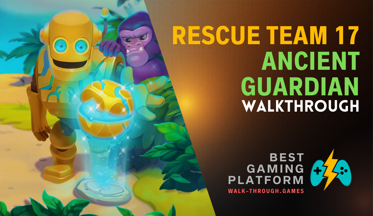 A detailed Rescue Team 17 guide featuring mission tactics, guardian hazard solutions, and efficient strategies for all stages.