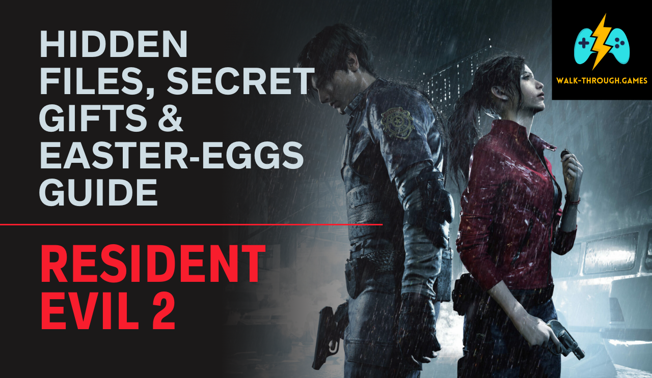 Discover Resident Evil 2 (Remake)’s hidden files, secret gifts, and Easter‑eggs. Full guide to unlock all collectibles, rare items, and hidden story secrets in Raccoon City.