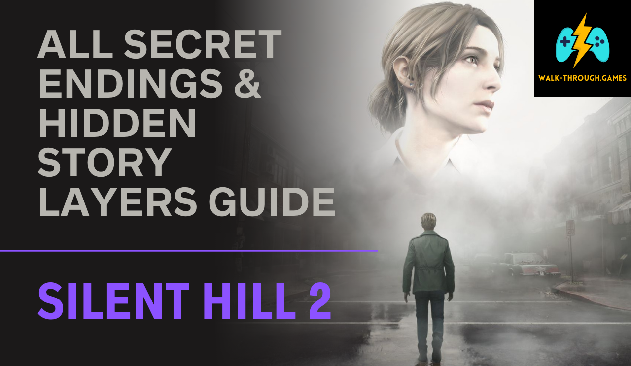 A complete guide to every Silent Hill 2 secret ending and the hidden story clues behind each one.