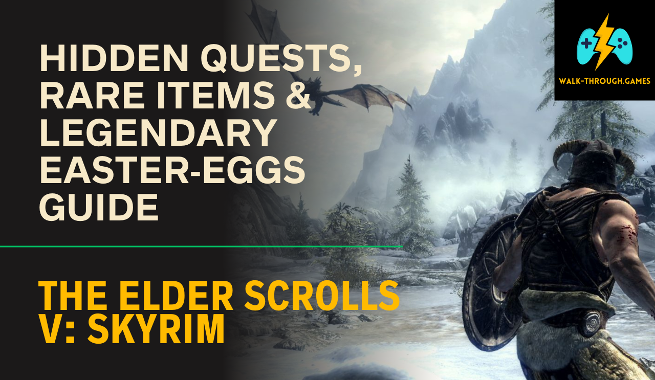Discover every hidden quest, rare item, and legendary Easter-egg in The Elder Scrolls V: Skyrim with this complete exploration guide.