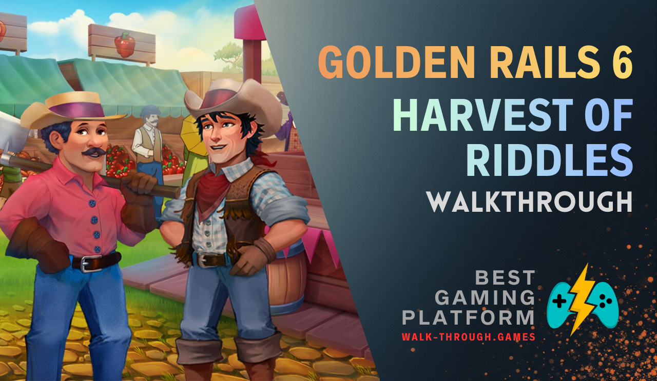 A detailed strategy guide for Golden Rails 6: Harvest of Riddles, covering resource management, track planning, and puzzle-solving strategies for maximum efficiency.