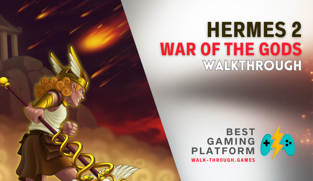 A detailed strategy guide covering resources, hazards, upgrades, and efficient routes to achieve three-star results in Hermes 2: War of the Gods.