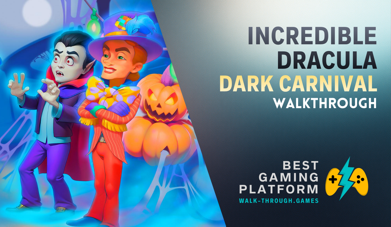 A full strategy guide for Incredible Dracula 10: Dark Carnival, featuring resource management, optimal routing, and level-by-level strategies for maximum efficiency.