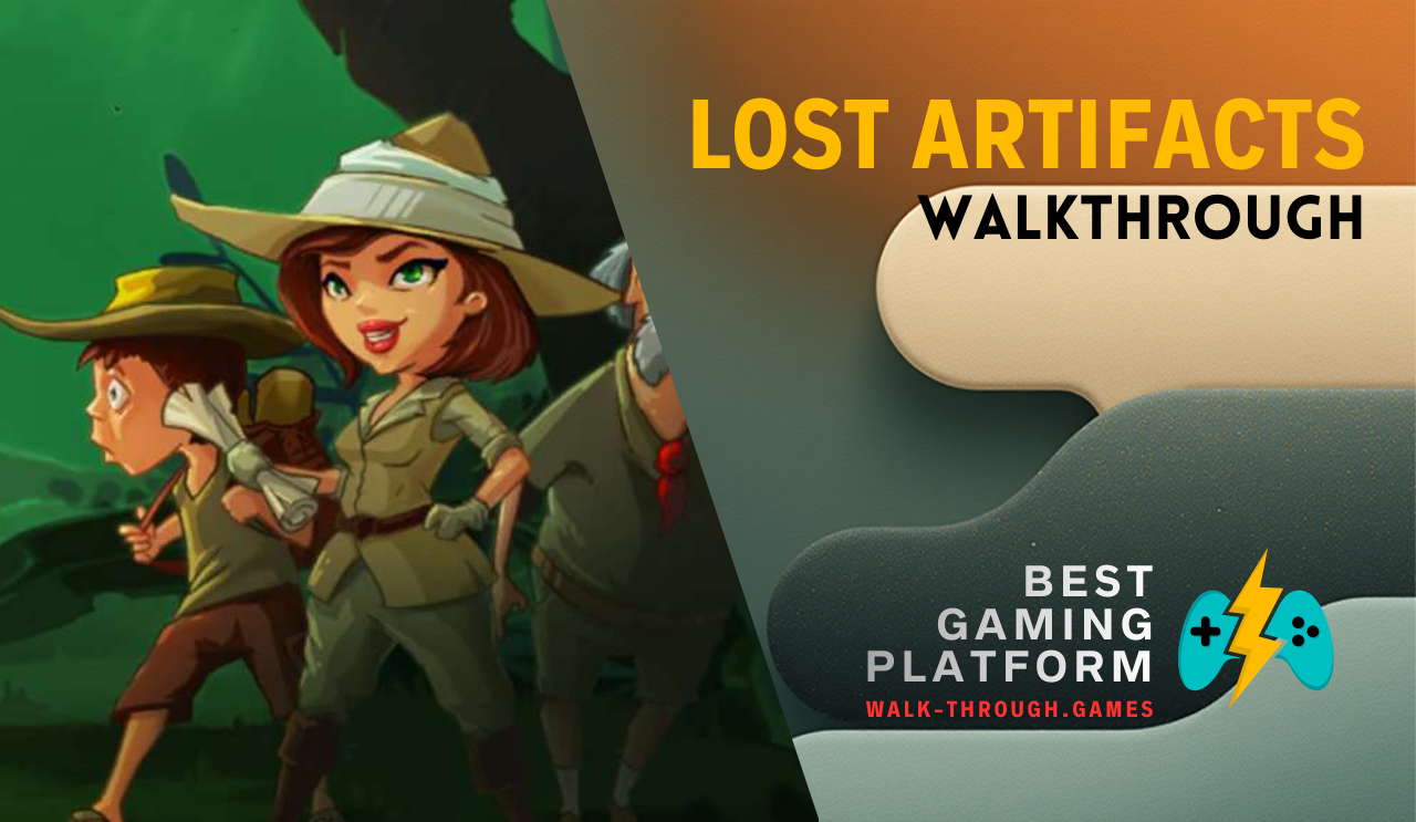 A detailed guide covering hidden objects, puzzles, and secret locations to fully complete Lost Artifacts with optimal efficiency.