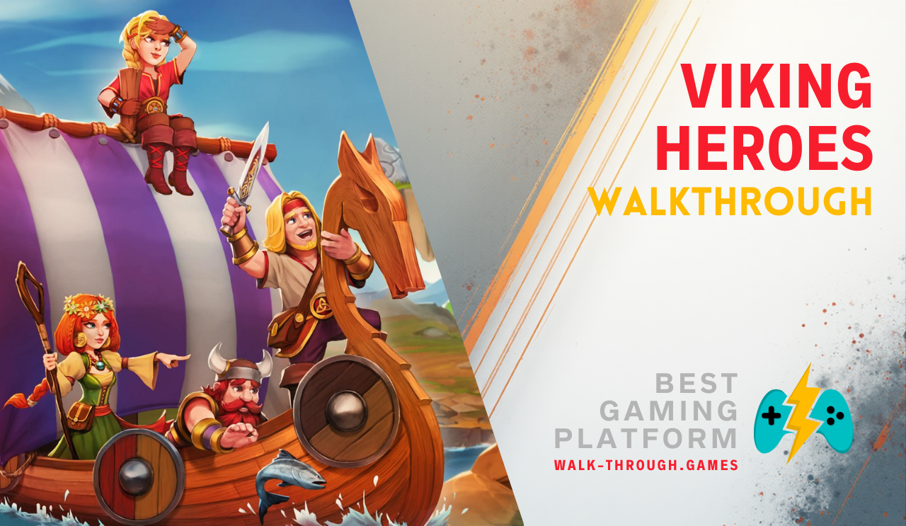 A full strategy guide for Viking Heroes, covering resource management, optimal routing, and level-by-level strategies for maximum efficiency.